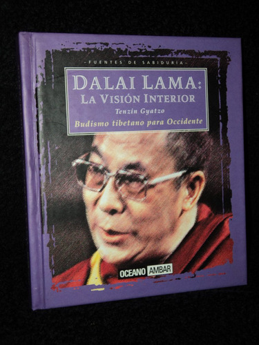 Dalai Lama La Vision Del Interior - Tenzin Gyatzo - Envios