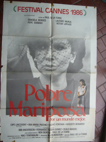 Poster De Cine / Pobre Mariposa / Graciela Borges / Año 1986