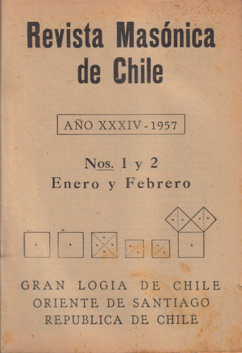 Revista Masónica De Chile / Enero Y Febrero 1957