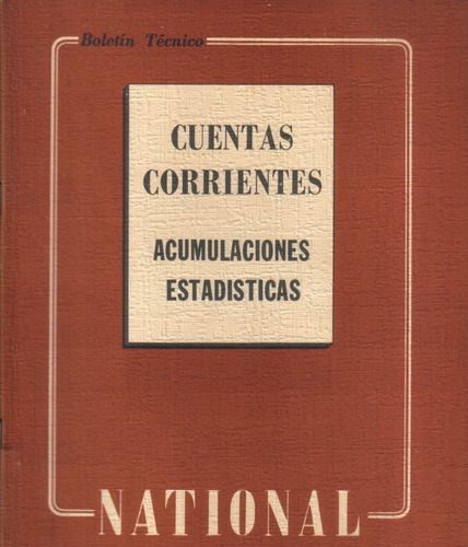 Cuentas Corrientes Acumulaciones Estadísticas