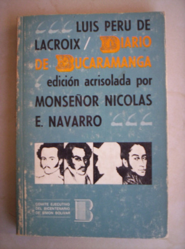 Diario De Bucaramanga Luis Peru De Lacroix