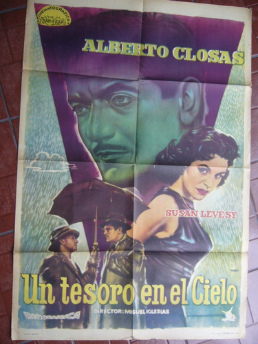 Poster De Cine / Un Tesoro En El Cielo / Alberto Closas 1957