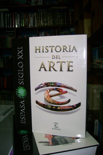Historia Del Arte Siglo Xxi - Espasa