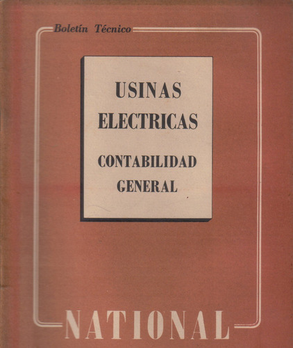 Usinas Eléctricas / Contabilidad General / 1947