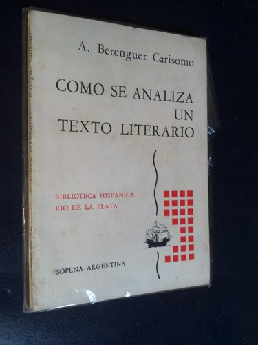 Cómo Se Analiza Un Texto Literario Berenguer Carisomo, A