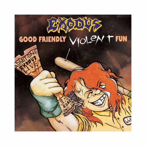 Exodus - Good Friendly Violent Fun - Cd