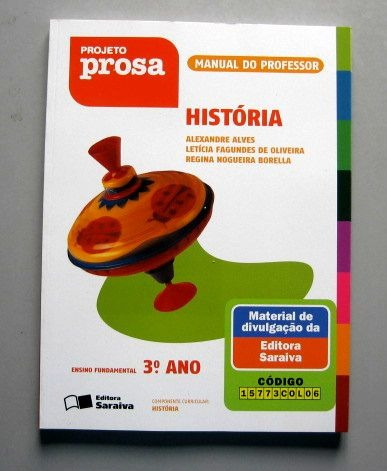 História -projeto Prosa -alves -oliveira -borella -3.o Ano