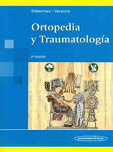 Silberman Ortopedia Y Traumatología, 3ª Edición, Nuevo.