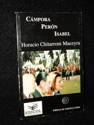 Campora Peron Isabel - Horacio Chitarroni Maceyra