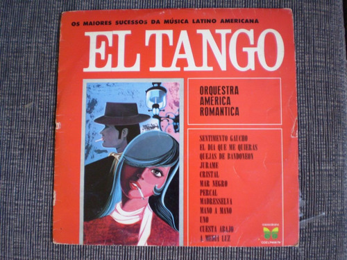 Os Maiores Sucessos Da Musica Latino Americana - El Tango