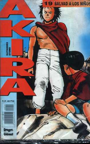 Akira N°19 Salvad A Los Niños-katsuhiro Otomo-aragón Glénat