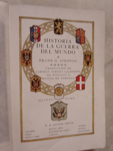 Frank H. Simonds, Historia De La Guerra Del Mundo, Tomo 5