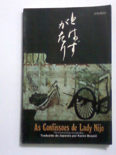 Livro: As Confissôes De Lady Nijo