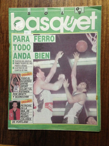 Revista Sólo Basquet - Para Ferro Todo Anda Bien