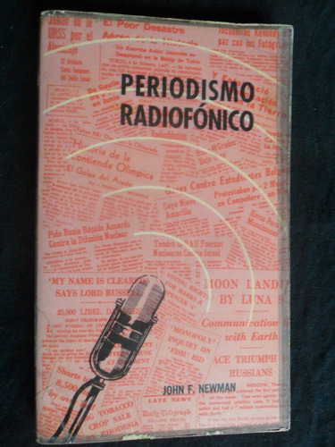 Periodismo Radiofonico Por John F. Newman
