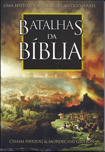 Livro Batalhas Da Bíblia | História Militar Do Antigo Israel