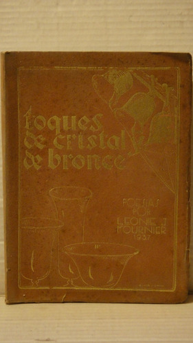 Toques De Cristal Y De Bronce Fournier Dedicado Y Firmado