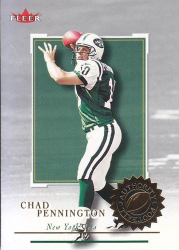2001 Fleer Authority Chad Pennington Qb Jets