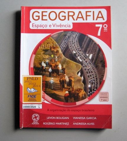 Geografia Espaço E Vivência - 7.o Ano - Boligian - Martinez