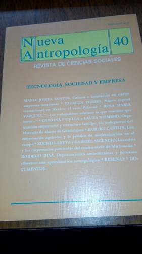 Nueva Antropología 40 - Tecnología, Sociedad Y Empresa