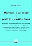 Derecho A La Salud Y Justicia Constitucional Bazán