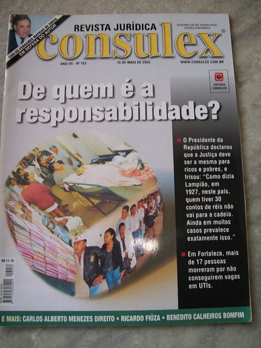 Revista Consulex Nº 152 - De Quem É A Responsabilidade?