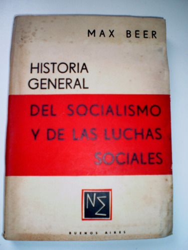 M Beer Historia General Del Socialismo Y Las Luchas Sociales