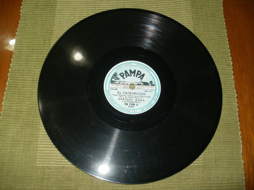 Antiguo Disco De Pasta 78 Rpm Enrique Mora Y Su Cuarteto