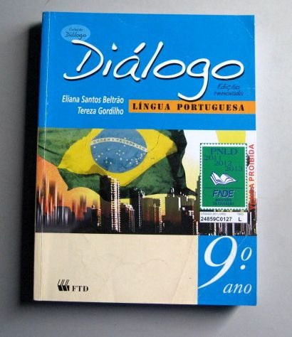 Diálogo - Língua Portuguesa - 9.o Ano - Beltrão - Gordilho