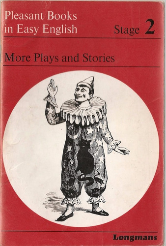 More Plays And Stories - Thornley - Longmans