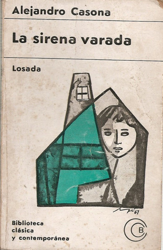 La Sirena Varada - Alejandro Casona - Editorial Losada