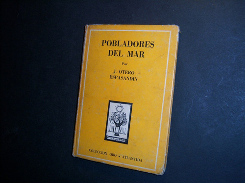 Pobladores Del Mar. J Otero Espasandín