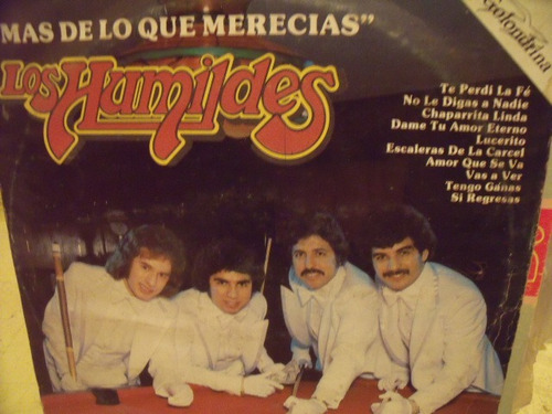 Lp Los Humildes.. Mas De Lo Que Merecias (Usado)