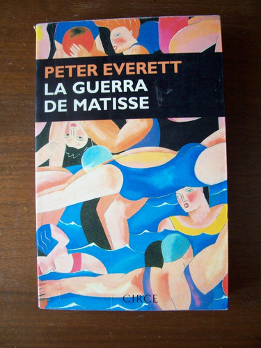 La Guerra De Matisse-vida De-1998-aut-p.everett-edi-circe