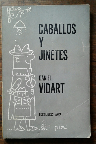 Daniel Vidart Caballos Y Jinetes 13
