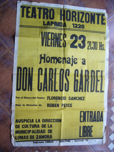 Gardel Antiguo Poster / Teatro Horizonte / Lomas De Zamora