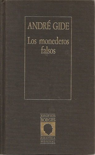 Los Monederos Falsos - Andre Gide - Hyspamerica