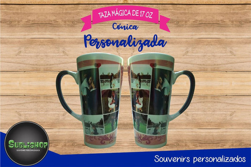 Taza Mágica De 17 Oz Cónica Personalizada