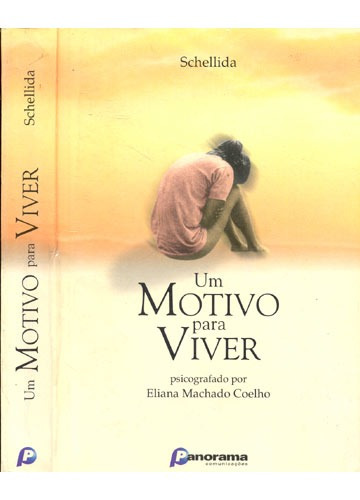 Um Motivo Para Viver - Eliana Machado Coelho