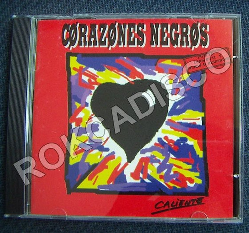 Cd, Corazanes Negros, Caliente