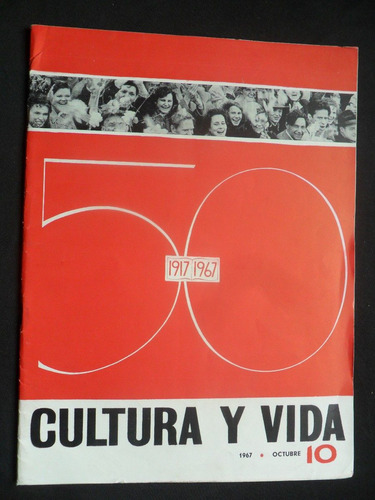 Revista Cultura Y Vida 10 50 Años 1967