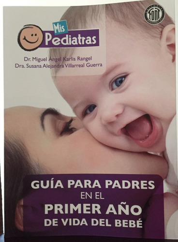 Libro  Guía Para Padres En El Primer Año De Vida Del Bebe