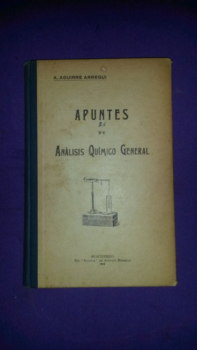 Libro Apuntes De Analisis Quimico General A. Aguirre Arregui