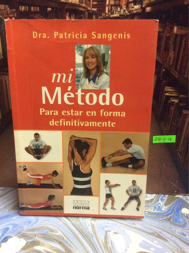 Mi Método Para Estar En Forma - Patricia Sangenis