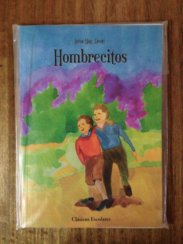 Hombrecitos - Louise M. Alcott