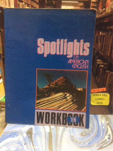 Spotlights American English Workbook Ten. Libro Escolar