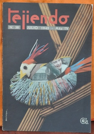 Revista Tejiendo - Año 4 - Nº 38 - Julio 1942