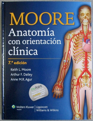 Anatomía Con Orientación Clínica 7a Edic.- Moore / Lippincot