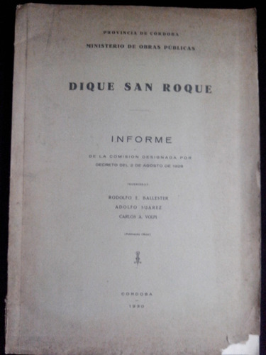 Dique San Roque Ministerio De Obras Publicas 1930