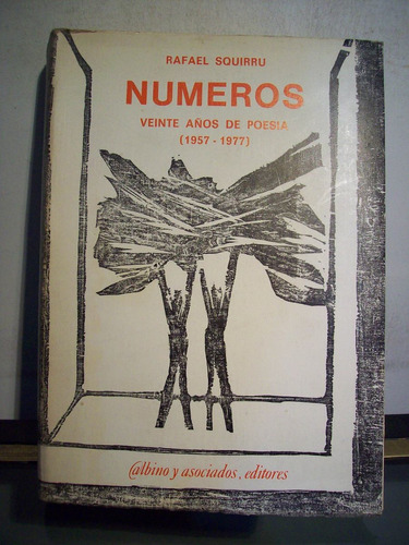 Adp Numeros Veinte Años De Poesia Rafael Squirru / 1977 Bsas